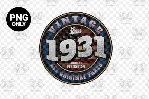 Download Since 1931 Aged Perfection Sublimation - Sublimation Collection