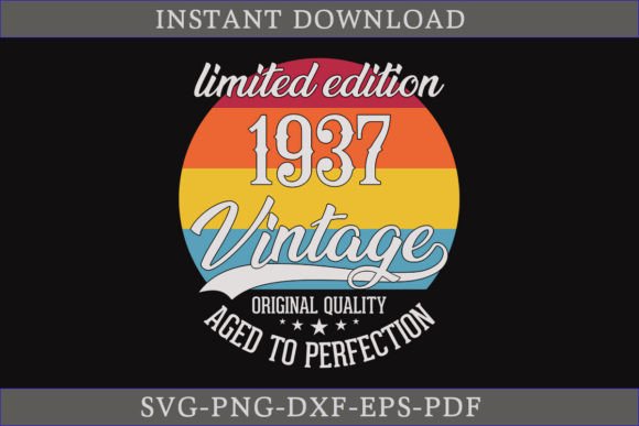 Download Vintage 1937 Aged to Perfection SVG File - Premium Bundle